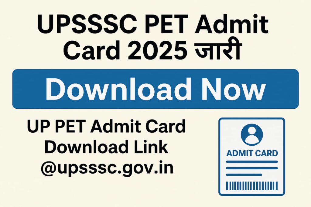 UPSSSC PET 2025 Admit Card
